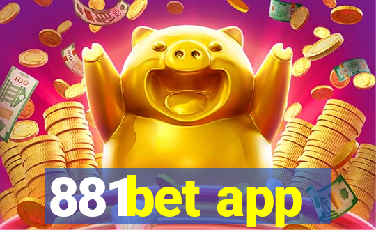 881bet app